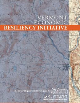 Vermont Economic Resiliency Initiative Report